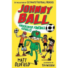 Johnny Ball: Undercover Football Genius | Paperback