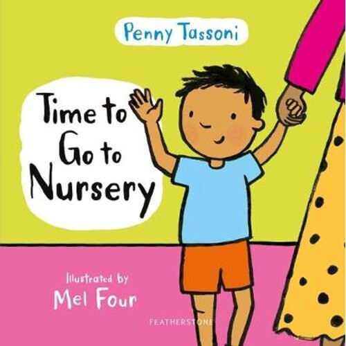 Time to Go to Nursery | Hardback