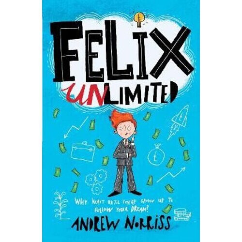 Felix Unlimited | Paperback