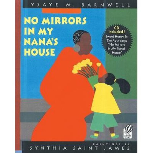 No Mirrors in My Nana's House