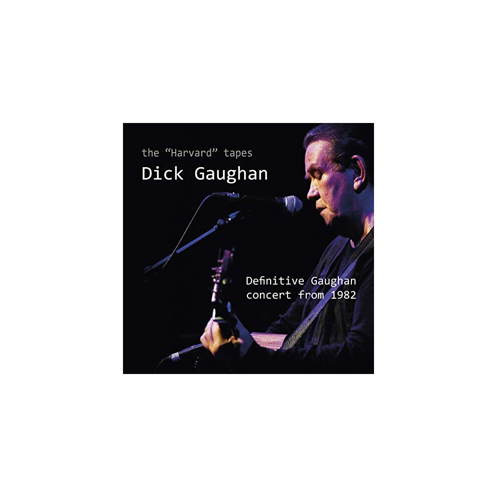 THE HARVARD TAPES - GAUGHAN DICK [CD]