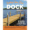 Building Your Own Dock 1