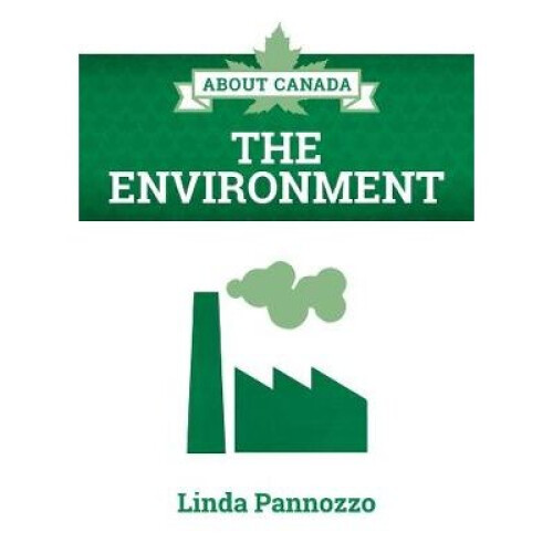 About Canada The Environment