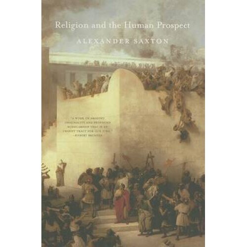 Religion and the Human Prospect