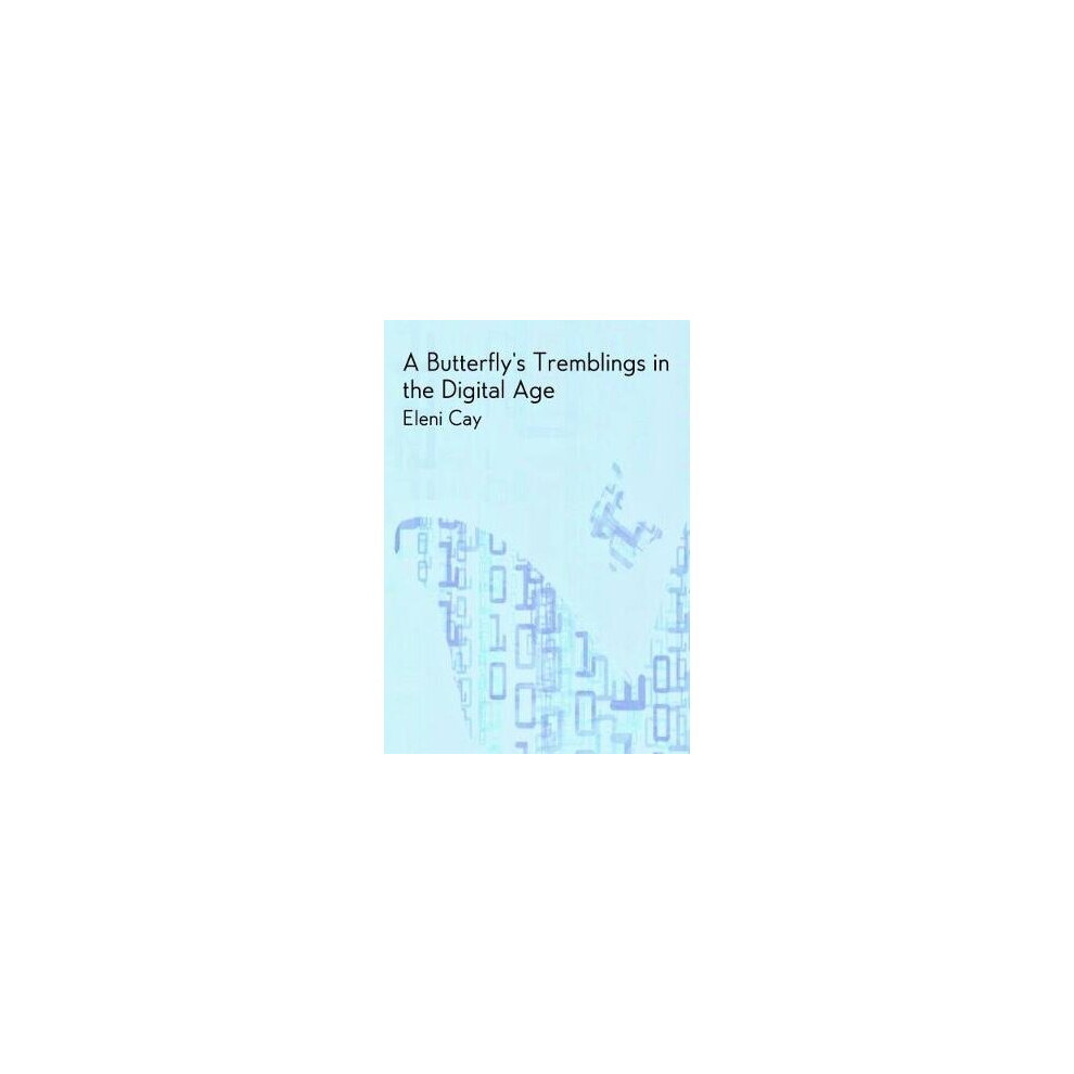 A Butterfly's Trembling in the Digital Age-image-OPC-P7GH9KX-NEW