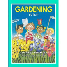 Gardening is fun A leading South African guide for young gardeners