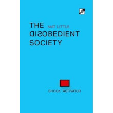 The Disobedient Society