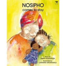 Nosipho comes to stay The Thandi and Nosipho series