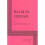 Balm in Gilead 1