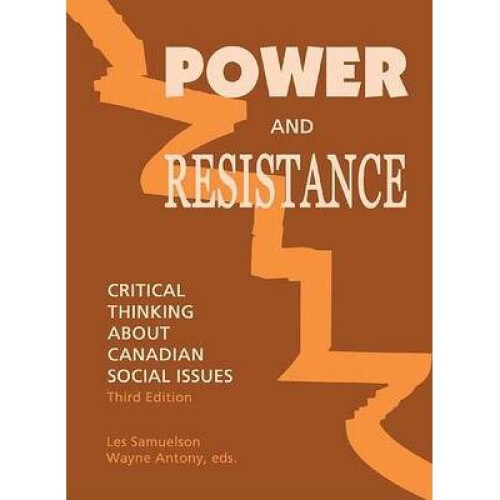 power and resistance critical thinking about canadian