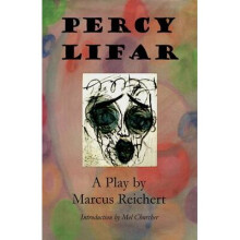 Percy Lifar A Tragicomedy