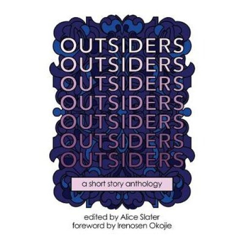 Outsiders An Anthology