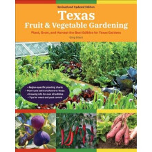 Texas Fruit & Vegetable Gardening, 2nd Edition | Paperback