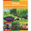 Texas Fruit & Vegetable Gardening, 2nd Edition | Paperback 1