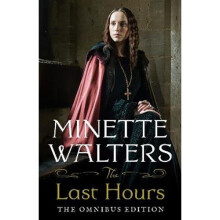 The Last Hours: The Complete Omnibus Edition | Paperback
