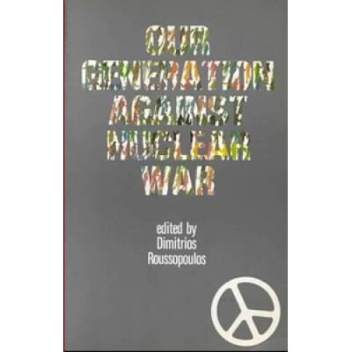 Our Generation against Nuclear War