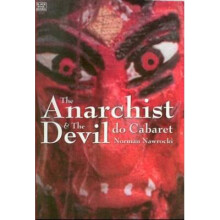 The Anarchist and the Devil Do Cabaret