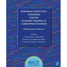 European Competence Standards for the Academic Training of Career Practitioners NICE Handbook Volume 2