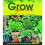 Grow Your Own 1