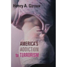 America's Addiction to Terrorism