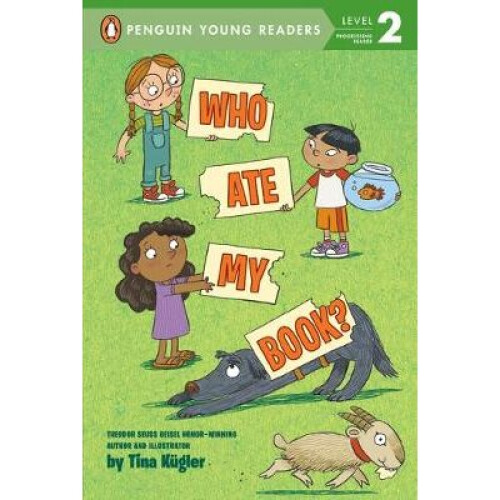 Who Ate My Book Penguin Young Readers, Level 2