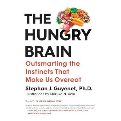 The Hungry Brain