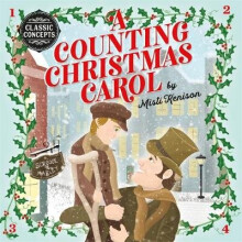 A Counting Christmas Carol Classic Concepts