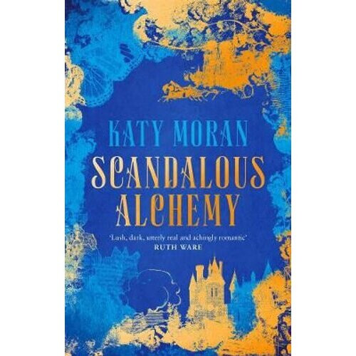 Scandalous Alchemy | Hardback