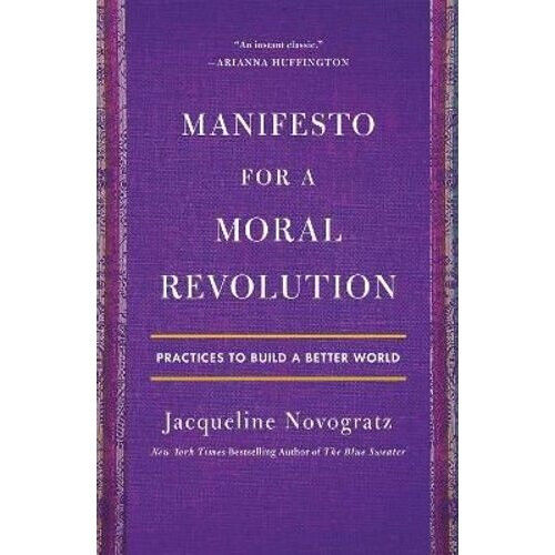Manifesto for a Moral Revolution | Paperback