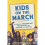Kids on the March | Hardback 1