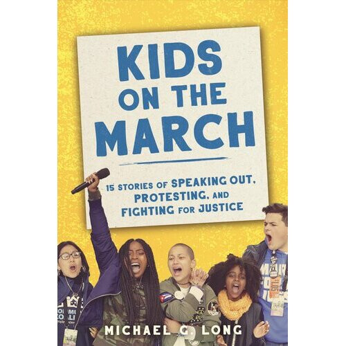 Kids on the March | Hardback
