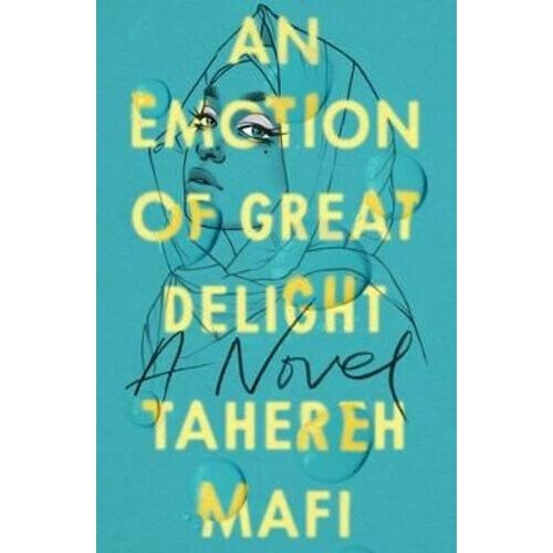 An Emotion Of Great Delight | Paperback