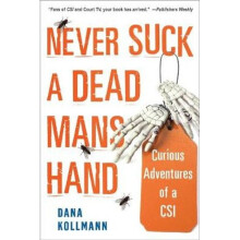 Never Suck A Dead Man's Hand | Paperback