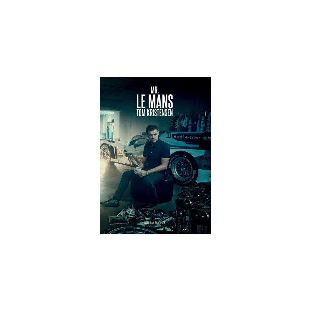 Mr Le Mans: Tom Kristensen | Hardback Size 24