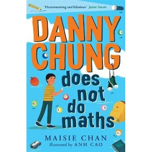 Danny Chung Does Not Do Maths | Paperback