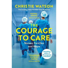 The Courage to Care | Paperback