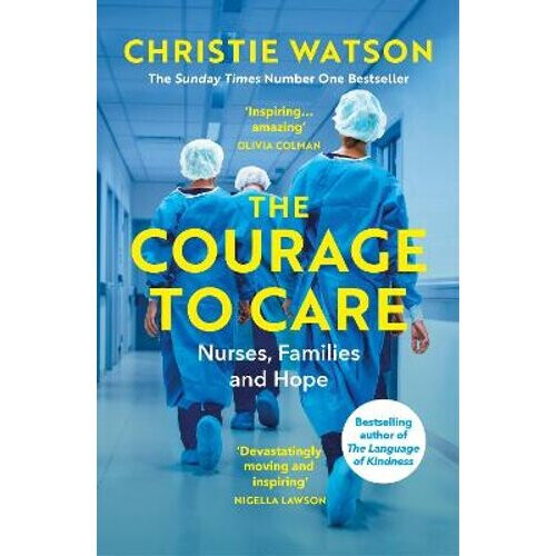 The Courage to Care | Paperback