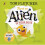 There's an Alien in Your Book | Board book 1