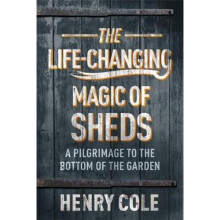 The Life-Changing Magic of Sheds | Paperback