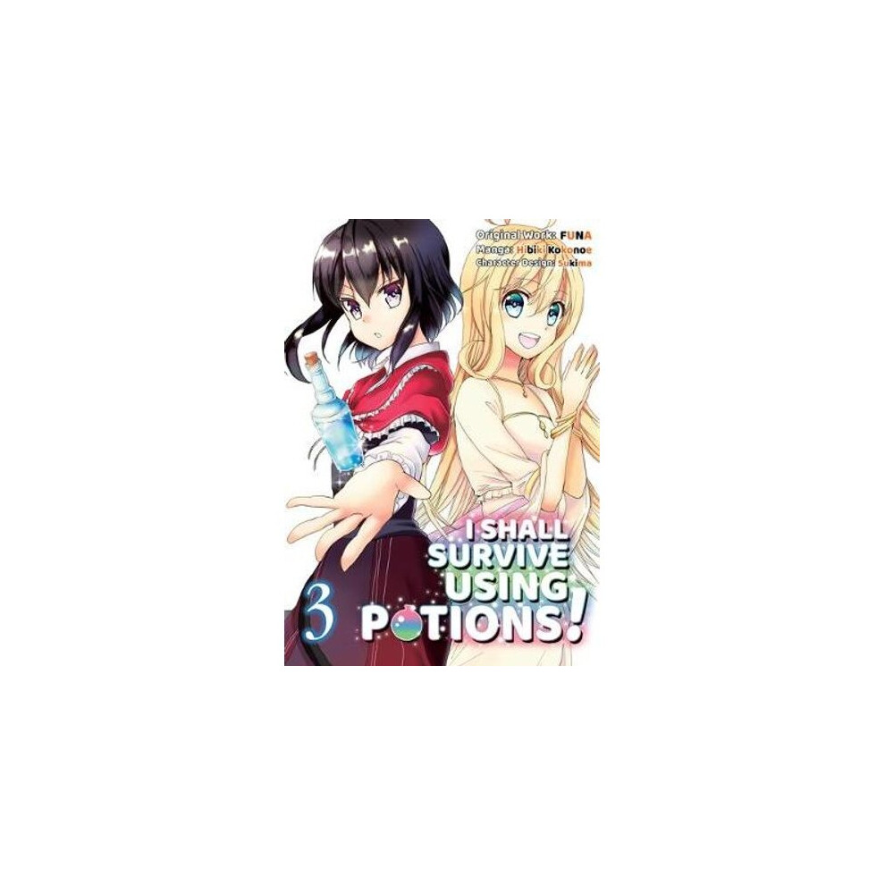 I Shall Survive Using Potions (Manga) Volume 3 | Paperback