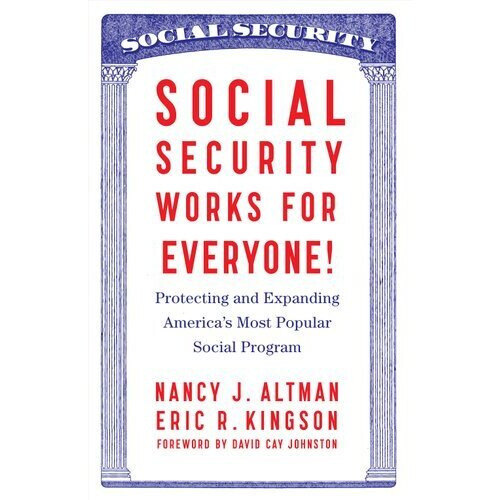 Social Security Works For Everyone! | Paperback