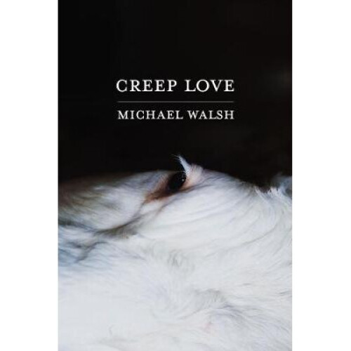 Creep Love