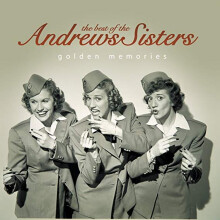 The Best Of The Andrews Sisters (Golden Memories) - The Andrews Sisters - CD
