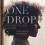 One Drop 1