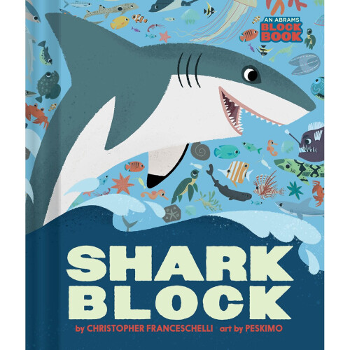 Sharkblock An Abrams Block Book