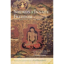 Sounds of Innate Freedom The Indian Texts of Mahamudra, Volume 5
