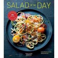 Salad of the Day Healthy Eating Salad Cookbook Fresh Cooking Recipe a Day Housewarming Gift 365 Series 365 Recipes for Every Day of the Year