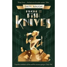 Phone for the Fish Knives | Hardback