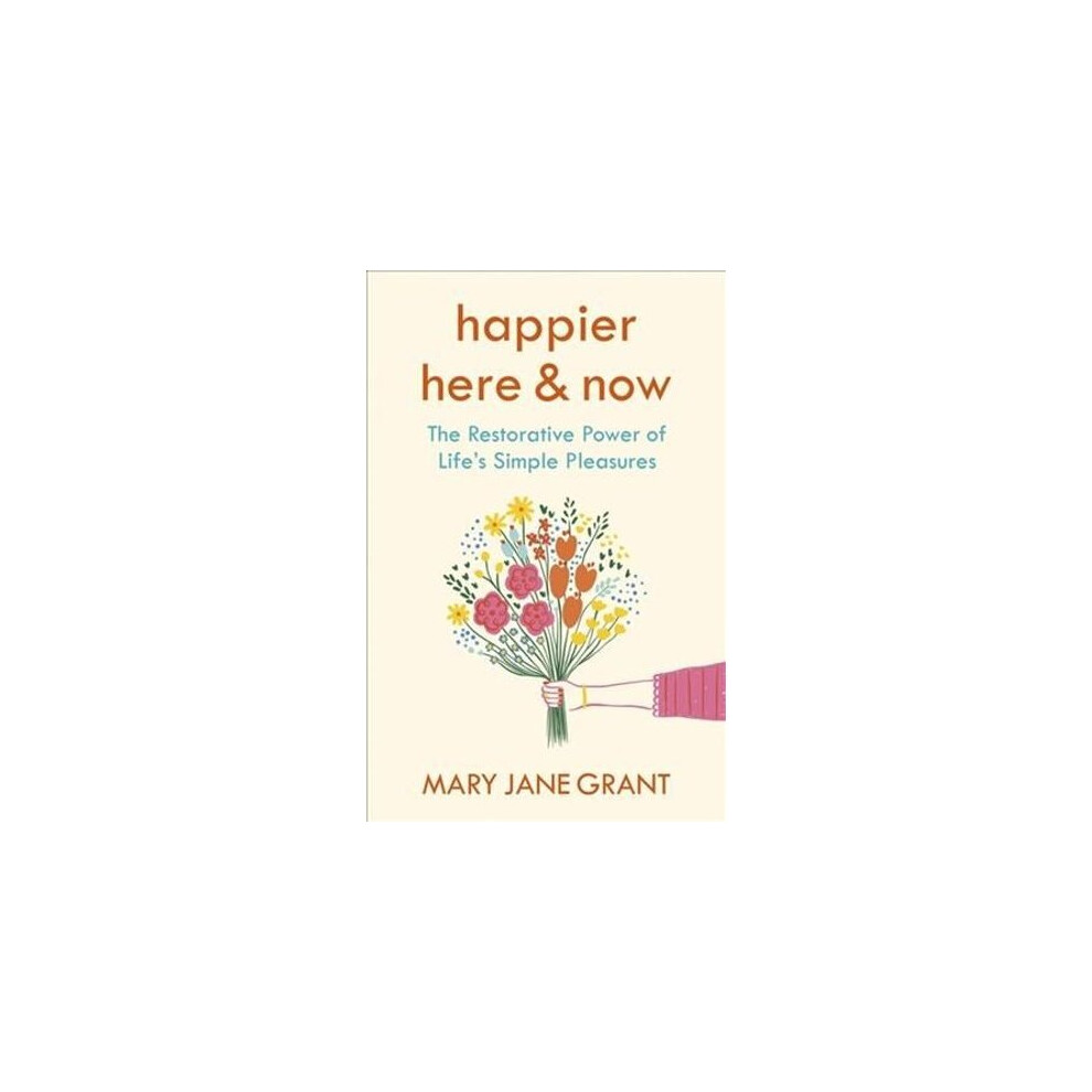Happier Here and Now | Paperback