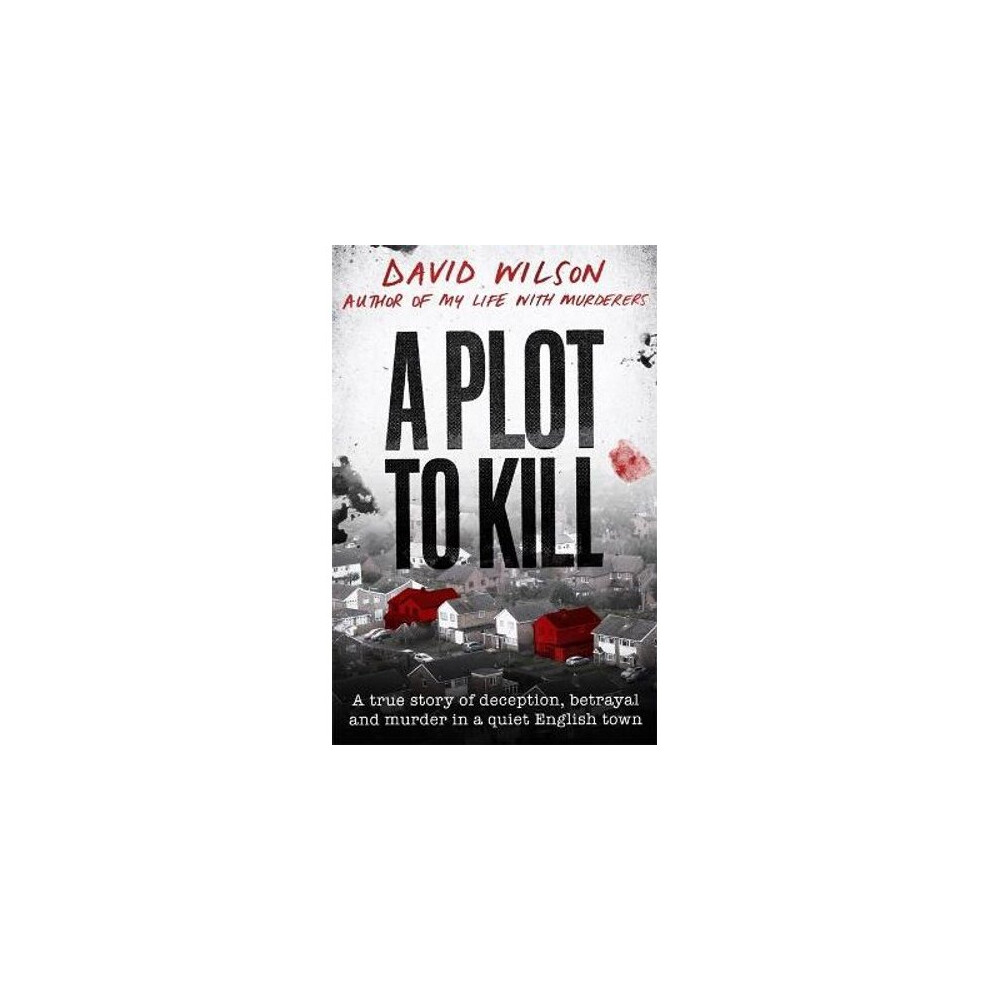 A Plot to Kill | Hardback